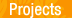 projects